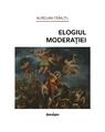 Copertă produs Elogiul moderației - thumb 1