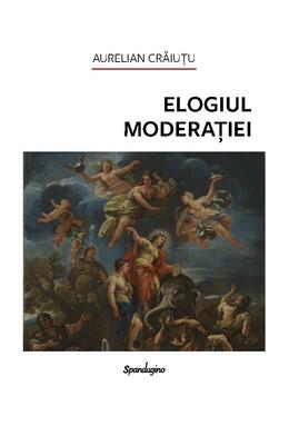 Copertă produs Elogiul moderației