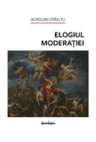 Copertă produs Elogiul moderației