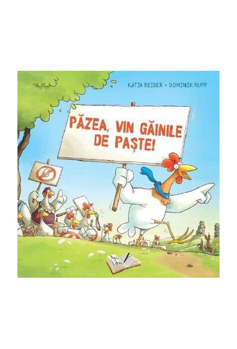 Copertă produs Păzea, vin găinile de Paște!