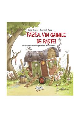 Copertă produs Păzea, vin găinile de Paște!