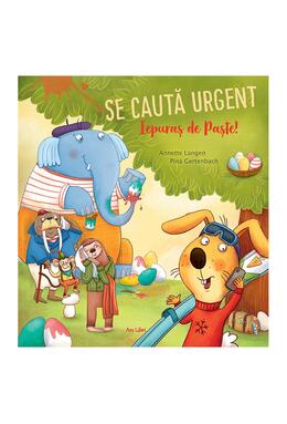 Copertă produs Se caută urgent Iepuraș de Paște!