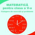 Copertă produs Matematică pentru clasa a V-a - gallery small 