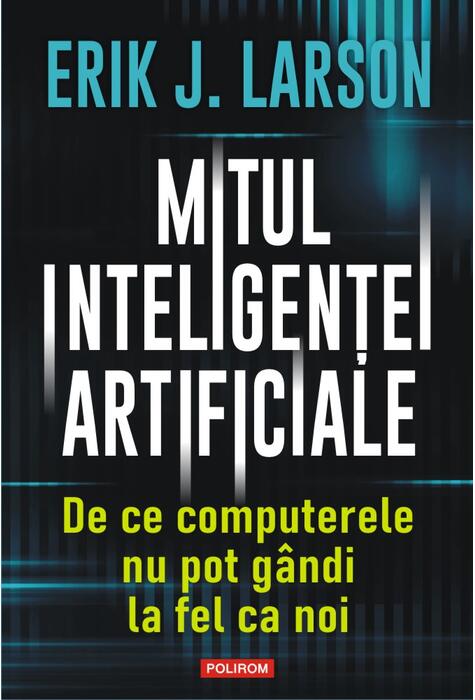 Copertă produs Mitul inteligenței artificiale