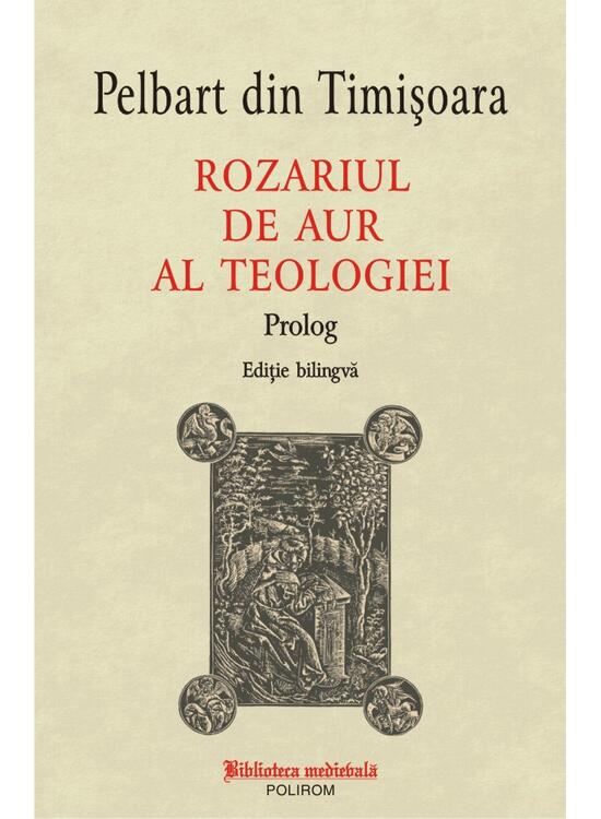 Copertă produs Rozariul de aur al teologiei: Prolog - gallery big 1
