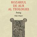 Copertă produs Rozariul de aur al teologiei: Prolog - gallery small 