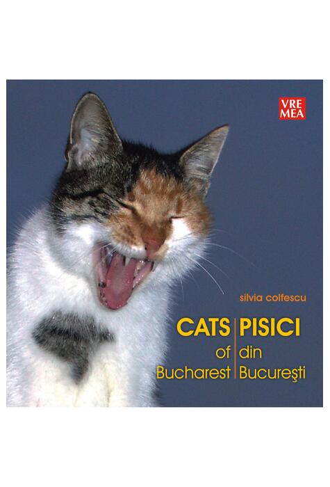 Copertă produs Pisici din București - Cats of Bucharest