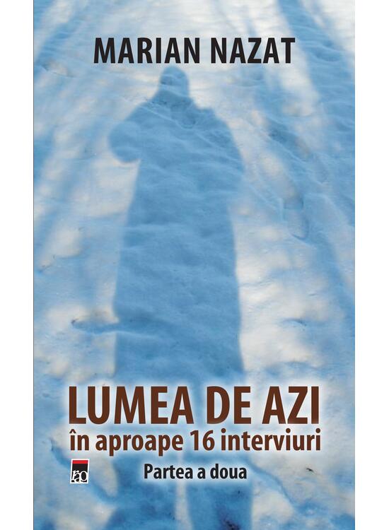 Copertă produs Lumea de azi &icirc;n aproape 16 interviuri - gallery big 1