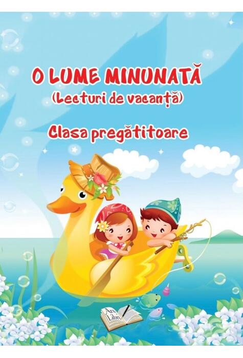 Copertă produs O Lume Minunată - Clasa Pregătitoare