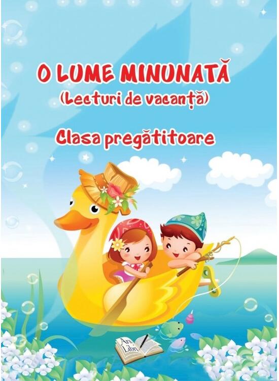 Copertă produs O Lume Minunată - Clasa Pregătitoare - gallery big 1