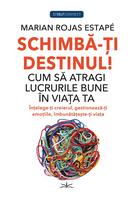 Schimbă-ți Destinul!