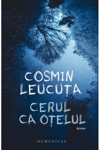 Cerul ca oțelul