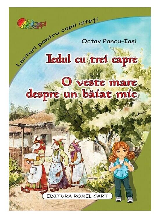 Copertă produs Iedul cu trei capre &bull; O veste mare despre un băiat mic - gallery big 1
