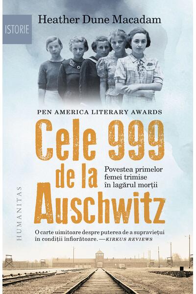 Cele 999 de la Auschwitz
