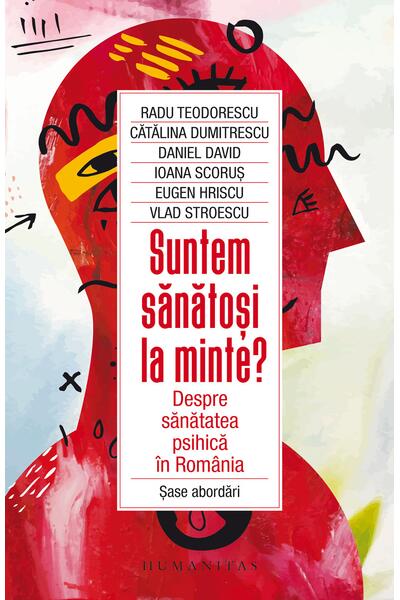 Suntem sănătoși la minte?