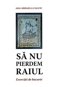 Copertă produs Să nu pierdem raiul