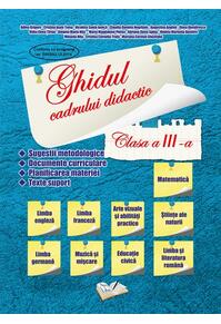 Copertă produs Ghidul cadrului didactic - Clasa a III-a