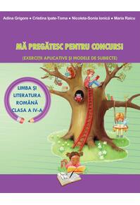 Copertă produs Mă pregătesc pentru concurs. Comunicare în Limba Română - Clasa IV