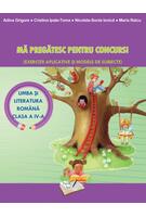 Imagine produs Mă pregătesc pentru concurs. Comunicare &icirc;n Limba Rom&acirc;nă - Clasa IV