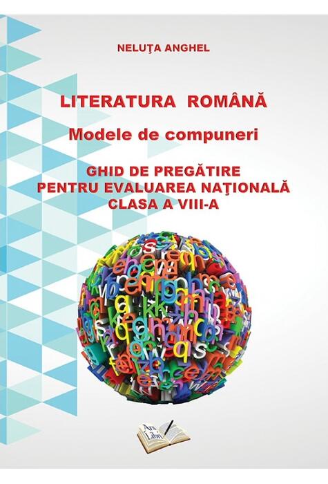 Copertă produs Literatura română - Modele de compuneri