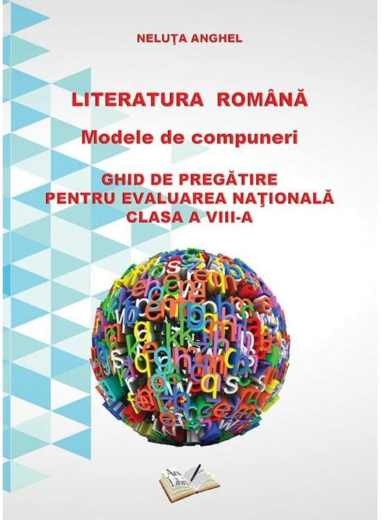 Copertă produs Literatura română - Modele de compuneri - gallery big 1