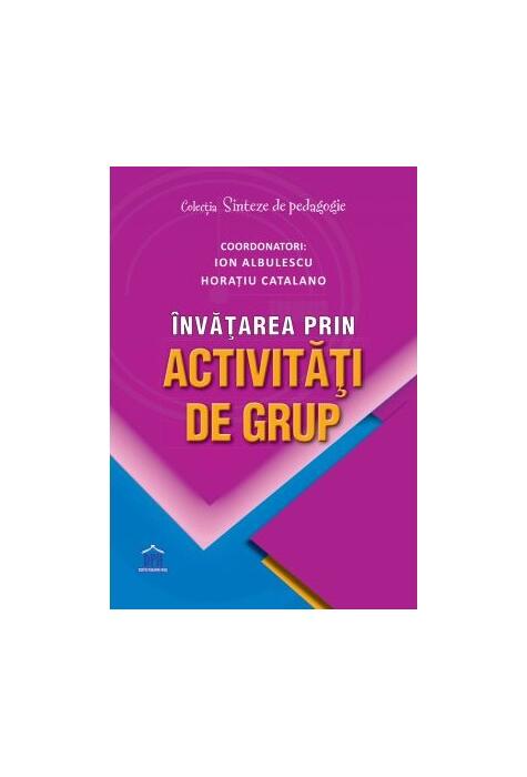 Copertă produs &Icirc;nvățarea prin activități de grup