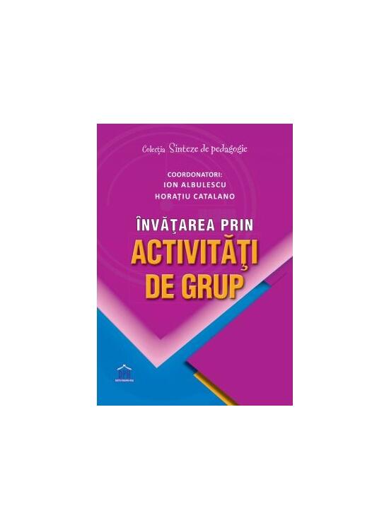 Copertă produs &Icirc;nvățarea prin activități de grup - gallery big 1