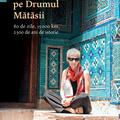 Copertă produs Singură pe Drumul Mătăsii - gallery small 
