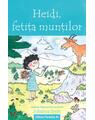 Copertă produs Heidi, fetiţa munţilor - thumb 1