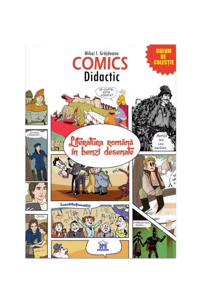 Comics Didactic - Literatura rom&acirc;nă &icirc;n benzi desenate