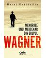 Copertă produs Memoriile unui mercenar din Grupul Wagner - thumb 1