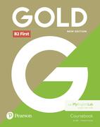 Gold B2 First New Edition Coursebook and MyEnglishLab Pack