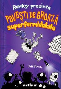 Copertă produs Rowley prezintă: Povești de groază superformidabile (Vol. 3)
