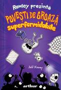 Rowley prezintă: Povești de groază superformidabile (Vol. 3)