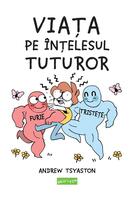 Viața pe &icirc;nțelesul tuturor