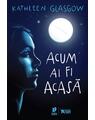 Copertă produs Acum ai fi acasă - thumb 1
