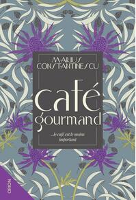 Copertă produs Caf&eacute; gourmand
