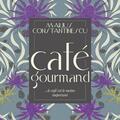 Copertă produs Caf&eacute; gourmand - gallery small 