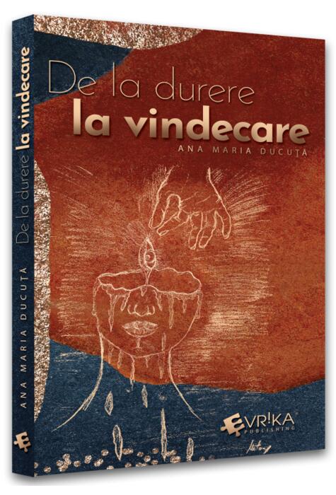 Copertă produs De la durere la vindecare