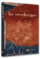 Imagine produs De la durere la vindecare
