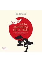Arta japoneză de a trăi