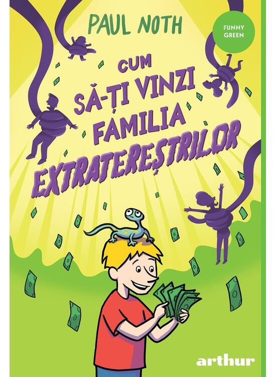 Copertă produs Cum să-ți vinzi familia extratereștrilor - gallery big 1