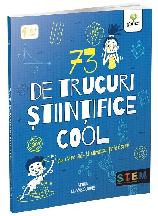 Copertă produs 73 de trucuri științifice cool cu care să-ți uimești prietenii! - gallery big 1