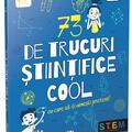 Copertă produs 73 de trucuri științifice cool cu care să-ți uimești prietenii! - gallery small 