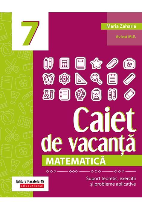 Copertă produs Matematică. Caiet de vacanță. Clasa a VII-a