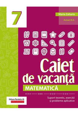 Copertă produs Matematică. Caiet de vacanță. Clasa a VII-a