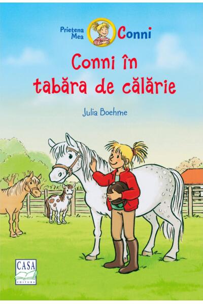 Conni &icirc;n tabăra de călărie