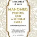 Copertă produs Mahomed, profetul care a schimbat lumea - gallery small 