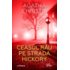 Copertă produs Ceasul rău pe strada Hickory