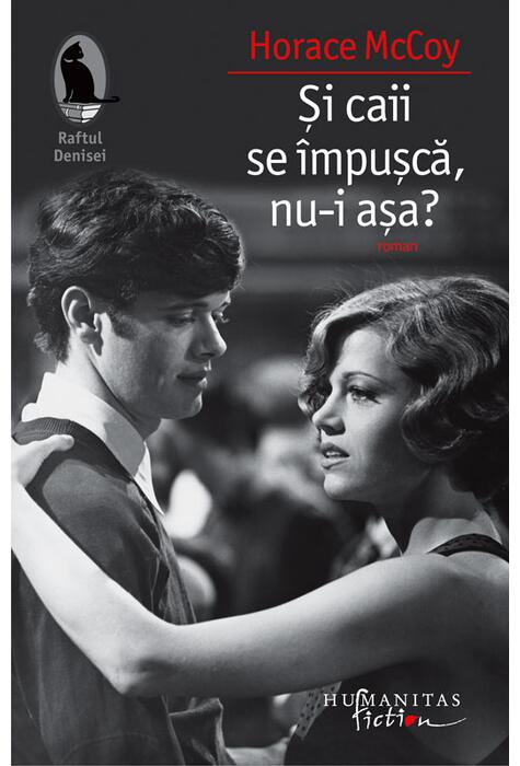 Copertă produs Şi caii se împuşcă, nu-i aşa?